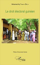 E-Book (pdf) Le droit électoral guinéen von Mohamed Aly Thiam Mohamed Aly Thiam