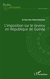 eBook (pdf) L'imposition sur le revenu en République de Guinée de Monemou Ouo-Ouo Waita Monemou