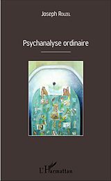 eBook (pdf) Psychanalyse ordinaire de Rouzel Joseph ROUZEL