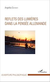 E-Book (pdf) Reflets des lumières dans la pensée allemande von Schober Angelika Schober