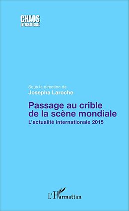 eBook (pdf) Passage au crible de la scène mondiale de Laroche Josepha Laroche