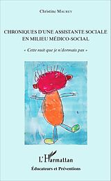 eBook (pdf) Chroniques d'une assistante sociale en milieu médico-social de Maurey Christine Maurey