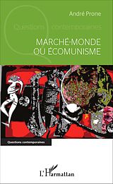 E-Book (pdf) Marché-monde ou Écomunisme von Prone Andre Prone