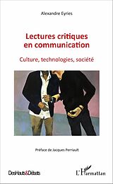 E-Book (pdf) Lectures critiques en communication von Eyries Alexandre Eyries
