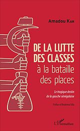 eBook (pdf) De la lutte des classes à la bataille des places de Kah Amadou Kah