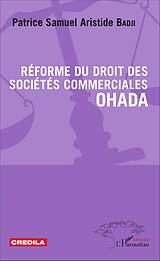 eBook (pdf) Réforme du droit des sociétés commerciales OHADA de Badji Patrice Samuel Aristide Badji