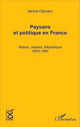 E-Book (pdf) Paysans et politique en France von Clement Michel Clement