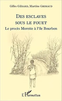 PDF Des esclaves sous le fouet von Gerard Gilles GERARD