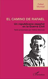 E-Book (pdf) El Camino de Rafael von Monreal Rafael Monreal