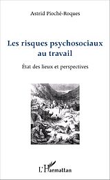 eBook (pdf) Les risques psychosociaux au travail de Pioche-Roques Astrid Pioche-Roques