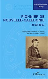 E-Book (pdf) Pionnier de Nouvelle-Calédonie von Leloup Jean-Charles Leloup