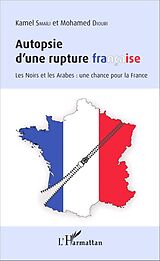 eBook (pdf) Autopsie d'une rupture française de Diouri Mohamed Diouri