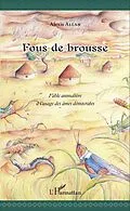 E-Book (pdf) Fous de brousse von Allah Alexis Allah