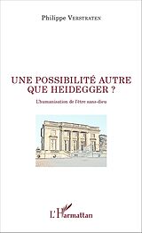 eBook (pdf) Une possibilité autre que Heidegger ? de Verstraten Philippe Verstraten