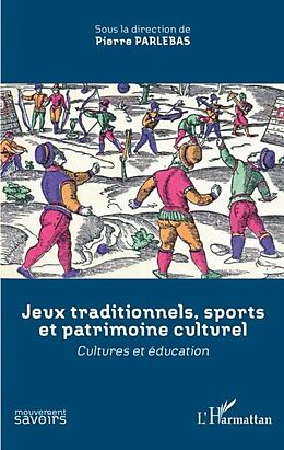 eBook (pdf) Jeux traditionnels, sports et patrimoine culturel de 