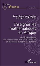 eBook (pdf) Enseigner les mathématiques en Afrique de Safari Tabu Mpiene Georges Safari Tabu Mpiene