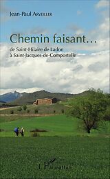 eBook (pdf) Chemin faisant... de Arveiller Jean-Paul Arveiller
