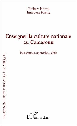 eBook (pdf) Enseigner la culture nationale au Cameroun de Fozing Innocent Fozing