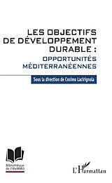 E-Book (pdf) Les objectifs de developpement durable : opportunites mediterraneennes von 