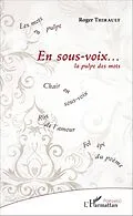 E-Book (pdf) En sous-voix ... von Thirault Roger Thirault