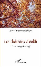 eBook (pdf) Les châteaux d'oubli de Galiegue Jean-Christophe Galiegue