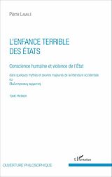 E-Book (pdf) L'enfance terrible des Etats (Tome 1) von Lamble Pierre Lamble