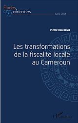 eBook (pdf) Les transformations de la fiscalité locale au Cameroun de Belebenie Pierre Belebenie