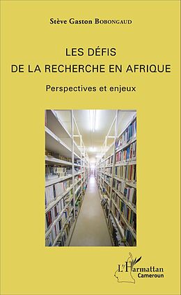 eBook (pdf) Les défis de la recherche en Afrique de Bobongaud Steve Gaston Bobongaud