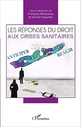 eBook (pdf) Les réponses du droit aux crises sanitaires de Foucher Karine Foucher