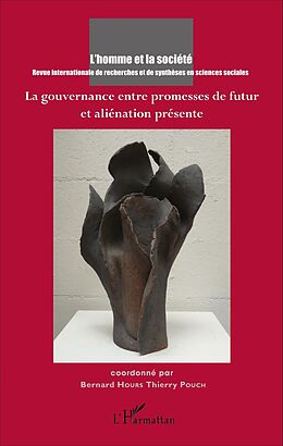 eBook (pdf) La gouvernance entre promesses de futur et aliénation présente de Hours Bernard Hours