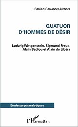 E-Book (pdf) Quatuor d'hommes de désir von Stoianoff-Nenoff Stoian Stoianoff-Nenoff