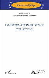 eBook (pdf) L'improvisation musicale collective de Castanet Pierre Albert Castanet