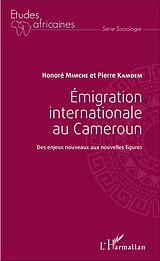 eBook (pdf) Emigration internationale au Cameroun de Kamdem Pierre Kamdem