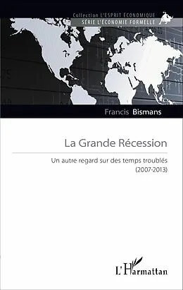 E-Book (pdf) La Grande Récession von Bismans Francis Bismans