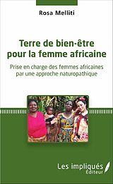 E-Book (pdf) Terre de bien-être pour la femme africaine von Melliti Rosa Melliti