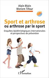 eBook (pdf) Sport et arthrose ou arthrose du sport de Blain Alain Blain