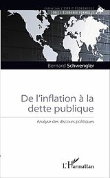 eBook (pdf) De l'inflation à la dette publique de Schwengler Bernard Schwengler