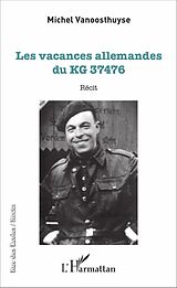 eBook (pdf) Les vacances allemandes du KG 37476 de Vanoosthuyse Michel Vanoosthuyse