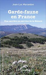 E-Book (pdf) Garde-faune en France von Marandon Jean-Luc Marandon