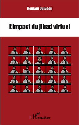 eBook (pdf) L'impact du jihad virtuel de Quivooij Romain Quivooij