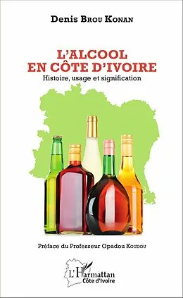 E-Book (pdf) L'Alcool en Côte d'Ivoire von Brou Konan Denis Brou Konan