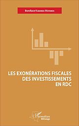 eBook (pdf) Les exonérations fiscales des investissements en RDC de Kabanda Matanda Boniface Kabanda Matanda