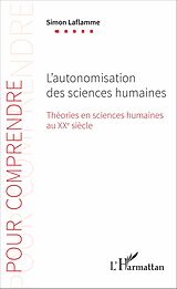 eBook (pdf) L'autonomisation des sciences humaines de Laflamme Simon Laflamme