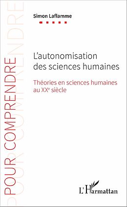 eBook (pdf) L'autonomisation des sciences humaines de Laflamme Simon Laflamme