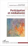 E-Book (pdf) Participation et médiation(s) von Pailler Danielle Pailler