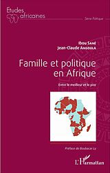 eBook (pdf) Famille et politique en Afrique de Angoula Jean-Claude Angoula