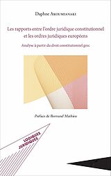 eBook (pdf) Les rapports entre l'ordre juridique constitutionnel et les ordres juridiques européens de Akoumianaki Daphne Akoumianaki