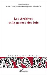 eBook (pdf) Les Archives et la genèse des lois de Cornu Marie Cornu