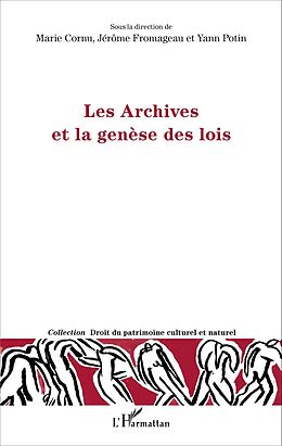 eBook (pdf) Les Archives et la genèse des lois de Cornu Marie Cornu