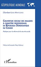 eBook (pdf) Couverture sociale des maladies à caractère professionnel en République Démocratique du Congo de Loko Mantuono Glombert Loko Mantuono